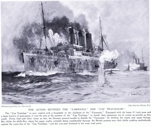 The Action Between the Carmania and the Cap Trafalgar September 1914